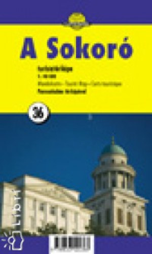 A Sokoró turistatérképe (1:40000)