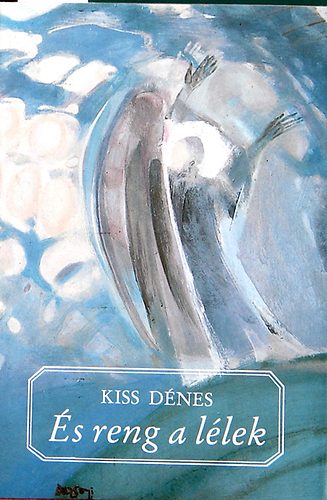 Kiss Dnes - s reng a llek