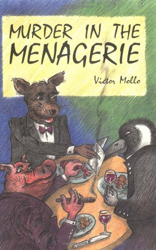 Victor Mollo - Murder in the menagerie