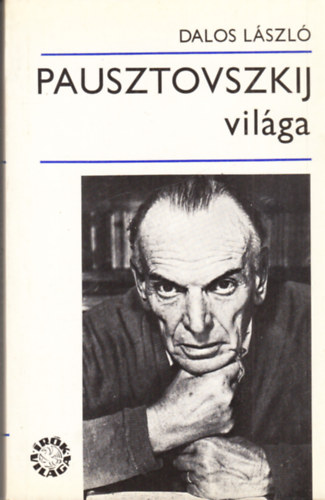 Dalos L�szl� - Pausztovszkij vil�ga - dedik�lt