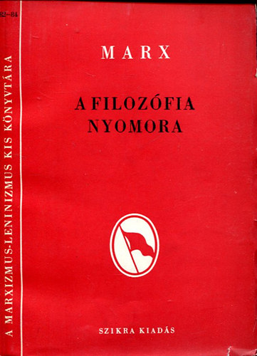 Marx - A filozfia nyomora-vlasz Proudhon r "a nyomor filozfija" cm