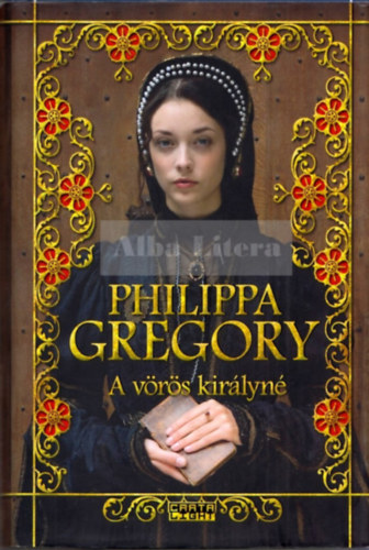 Philippa Gregory - A v�r�s kir�lyn�