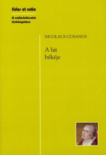 Nicolaus Cusanus - A hit b�k�je