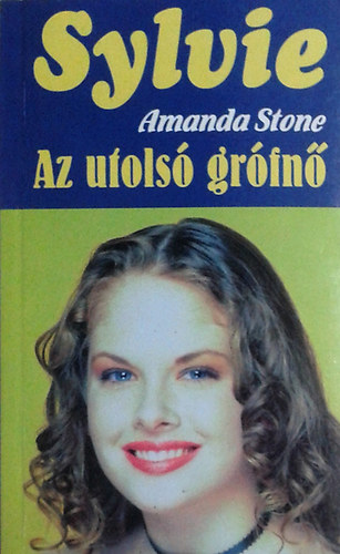Amanda Stone - Sylvie Az utols grfn