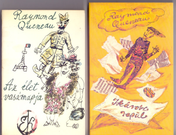 Raymond Queneau - Az let vasrnapja (Gyulai Lviusz illusztrciival) + Ikrosz repl (Bdi gnes illusztrciival) 2 m
