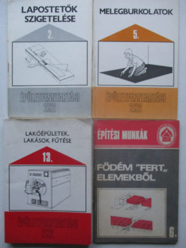 4 db Épületfenntartási 2x2 (Födém fert elemekből, Lapostetők szigetelése, Melegburkolatok, Lakóépületek lakások fűtése)