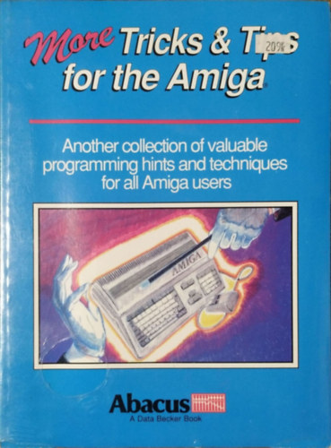 Bleek - Maelger - Weltner - More Tricks and Tips for the Amiga
