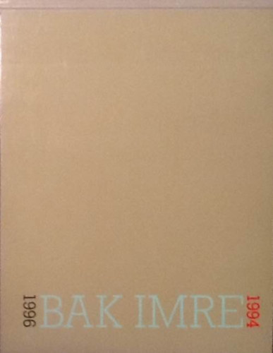 Bak Imre 1994-1996