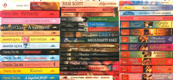 Danielle Steel, Sandra Brown, Melissa Moretti, Margaret Moore, Cynthia Parker, Sindey Lawrence, Debra Mullins, Lorraine Heath, Gayle Callen Amanda Quick - 40 db romantikus reg�ny