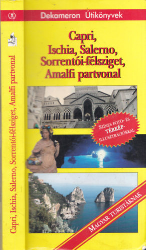 Monos Jnos - Capri, Ischia, Salerno, Sorrenti-flsziget, Amalfi partvonal