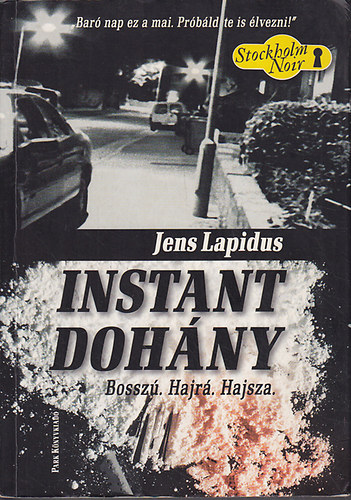 Jens Lapidus - Instant doh�ny