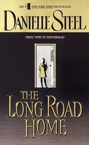 Danielle Steel - The Long Road Home