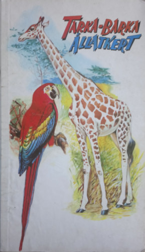 Tarka-Barka �llatkert