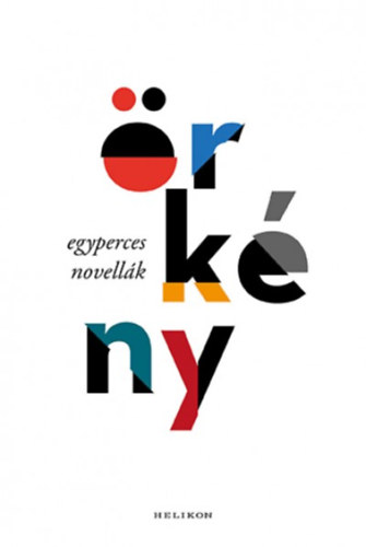 �rk�ny Istv�n - Egyperces novell�k