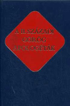 A II. szzadi grg apologtk (keresztny rk 8.)