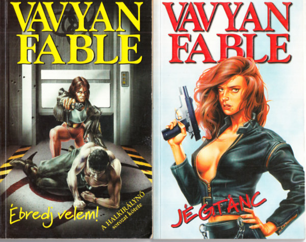 2 db. Vavyan Fable krimi - J�gt�nc + �bredj Velem