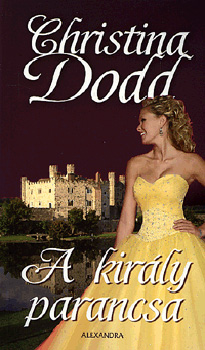 Christina Dodd - A király parancsa