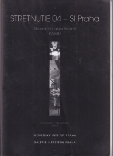 Stretnutie 04 Si Praha 2005 november-december