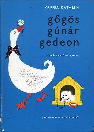 Varga Katalin - G�g�s G�n�r Gedeon