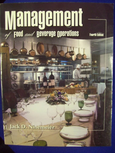 Jack D. Ninemeier - Management of Food And Beverage Operations