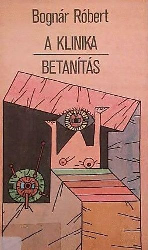 Bogn�r R�bert - A klinika - Betan�t�s