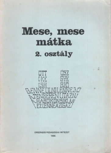 Zsolnai Jzsefn Kiss va - Mese, mese mtka 2. osztly