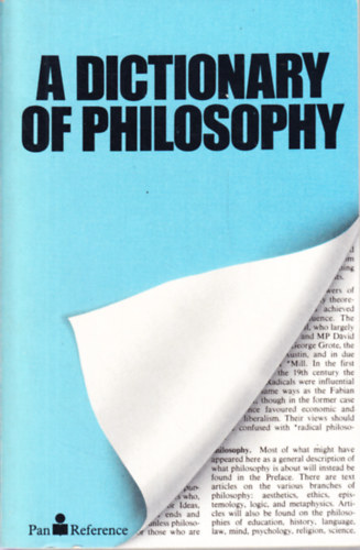 Antony Flew Stephen Priest - A dictionary of philosophy