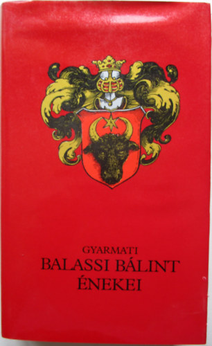 Gyarmati - Balassi Blint nekei