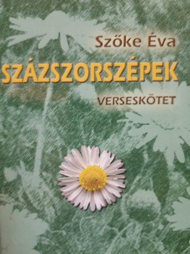 Szke va - Szzszorszpek