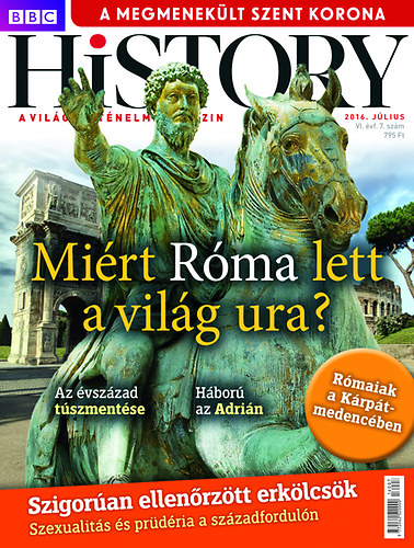 BBC History VI. �vfolyam 7. sz�m - 2016. J�lius