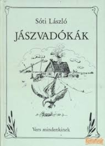 S�ti L�szl� - J�szvad�k�k