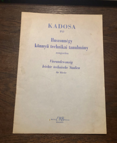 Kadosa Pl - Huszonngy knny technikai tanulmny zongorra