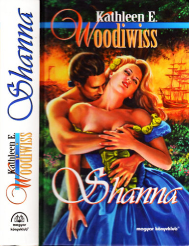 Kathleen E. Woodiwiss - Shanna