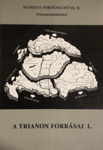 Kaposvár - A Trianon forrásai I.