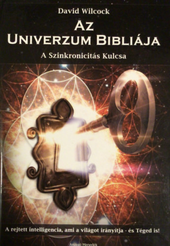 David Wilcock - Az univerzum bibli�ja