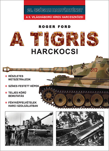 Roger Ford - A Tigris harckocsi