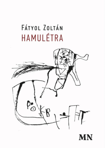 Ftyol Zoltn - Hamultra