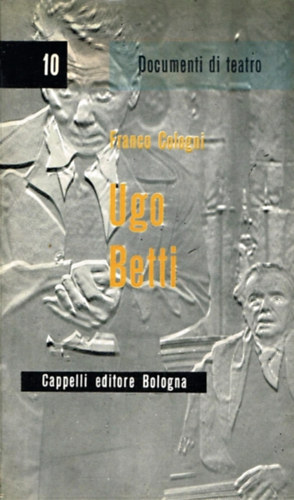 Franco Cologni - Ugo Betti