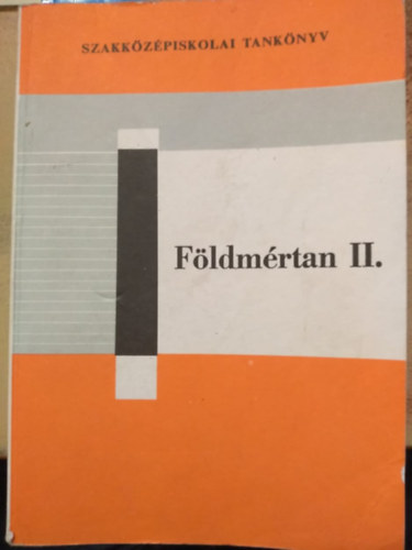 Katona L�szl�  (szerk.) - F�ldm�rtan II.