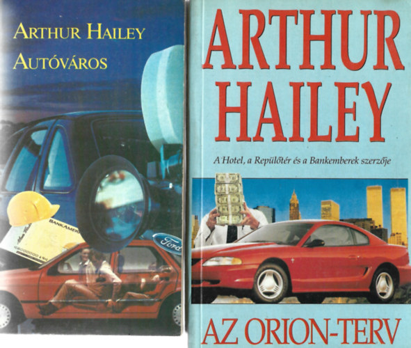 Arthur Hailey - 2 db knyv, Autvros, Az Orion-terv