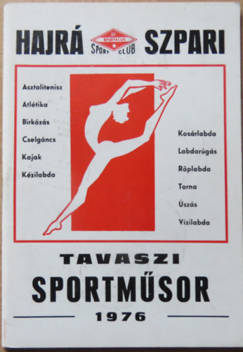 Hajr Szpari - Tavaszi sportmsor 1976