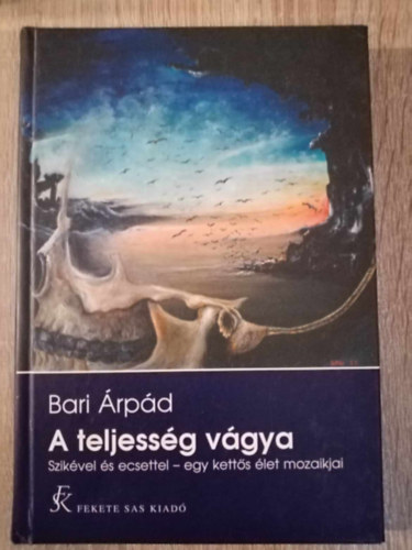 Bari rpd - A teljessg vgya Szikvel s ecsettel - egy ketts let mozaikja