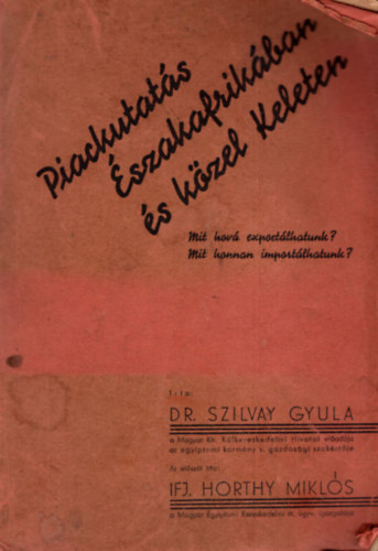 Szilvay Gyula - Piackutats szakafrikban s kzel Keleten