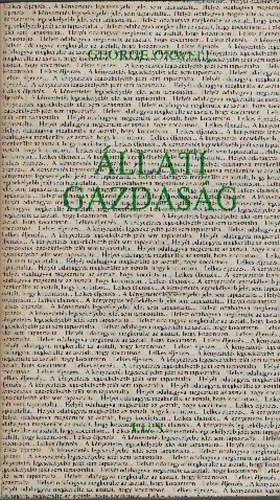 George Orwell - Állati gazdaság