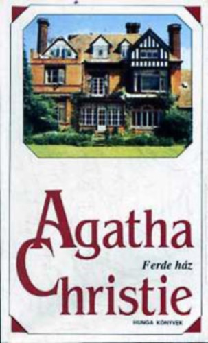 Agatha Christie - A ferde h�z