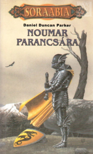Daniel Duncan Parker - Noumar parancsára