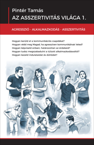 Pintr Tams - Az asszertivits vilga 1.