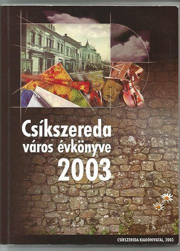 Cs�kszereda v�ros �vk�nyve 2003