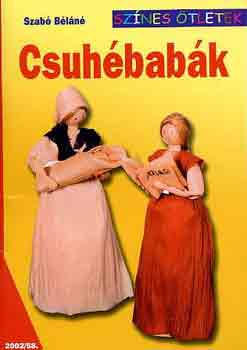 Szab Bln - Csuhbabk (sznes tletek)