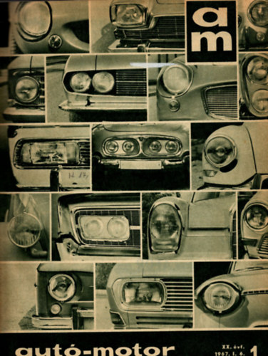 Szerk: B. P�r Ibolya - Aut�-Motor 1967. XX. �vfolyam/1-24. sz�m (egybek�tve)
